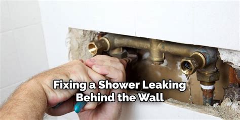 shower cartridge leak behind wall|How to Fix Shower Leaking Behind Wall 